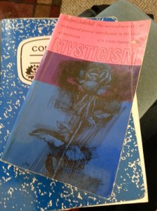 Underhill's 1911 masterpiece "Mysticism."