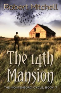 The 14th Mansion by Robert Mitchell